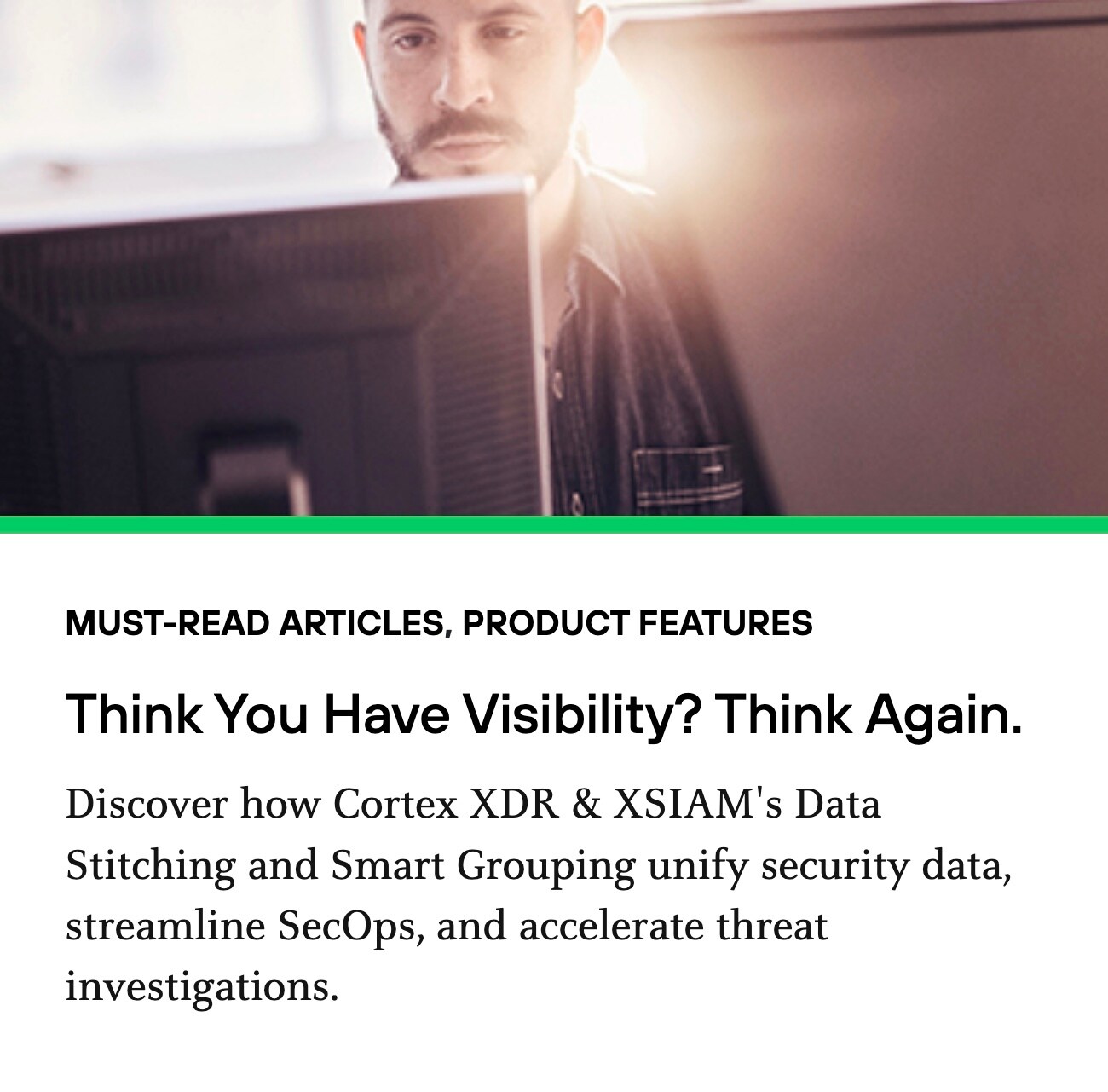 Think You Have Visibility? Think Again.