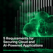 Requirements for Securing Cloud and AI-Powered Applications